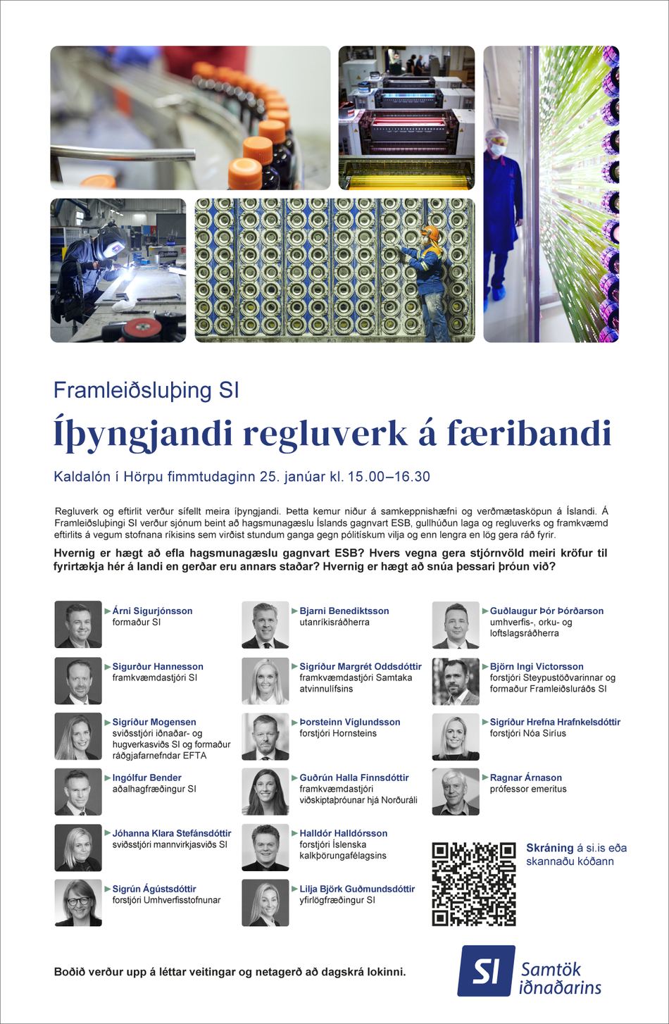 Íþyngjandi regluverk á færibandi yfirskrift framleiðsluþings SI í Hörpu 25. janúar